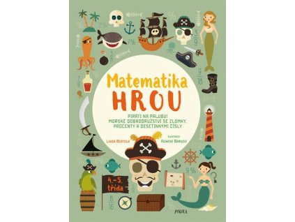 MATEMATIKA HROU, LINDA BERTOLA, zlatavelryba.cz