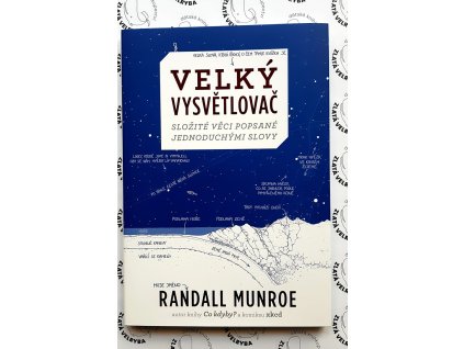 VELKÝ VYSVĚTLOVAČ, RANDALL MUNROE, zlatavelryba.cz (1)