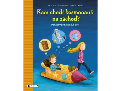 KAM CHODÍ KOSMONAUTI NA ZÁCHOD, PETRA MARIA SCHMITTOVÁ, zlatavelryba.cz (1)