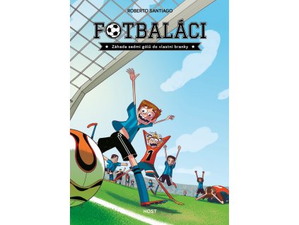 Fotbaláci 2 Záhada sedmi gólů do vlastní branky, Roberto Santiago, zlatavelryba.cz