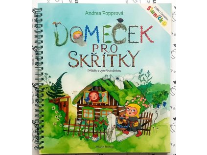 DOMEČEK PRO SKŘÍTKY,ANDREA POPPROVÁ, zlatavelryba.cz Titulka