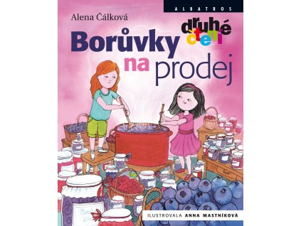 BORŮVKY NA PRODEJ, ALENA ČÁLKOVÁ, zlatavelryba.cz (1)