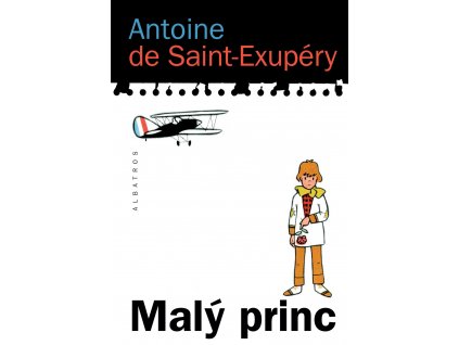 MALÝ PRINC, ANTOINE DE SAINT EXUPÉRY, zlatavelryba.cz (1)