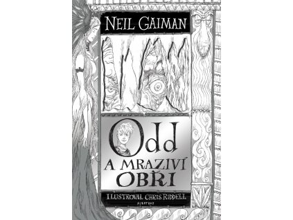 ODD A MRAZIVÍ OBŘI, NEIL GAIMAN, zlatavelryba.cz (1)