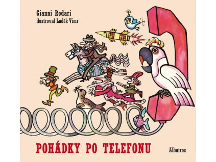 Pohádky po telefonu, Gianni Rodari, zlatavelryba.cz 1