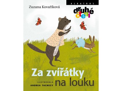 Za zvířátky na louku, Zuzana Kovaříková, zlatavelryba.cz 1