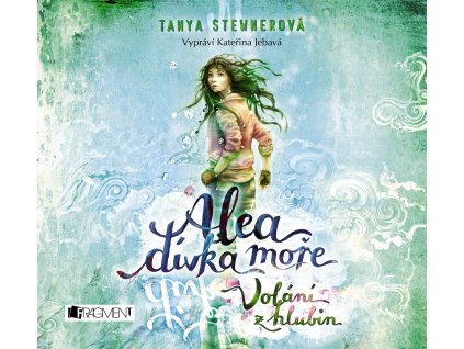 ALEA DÍVKA MOŘE, VOLÁNÍ Z HLUBIN (AUDIOKNIHA), zlatavelryba.cz