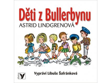 DĚTI Z BULLERBYNU (AUDIOKNIHA), zlatavelryba.cz