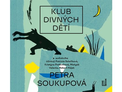 KLUB DIVNÝCH DĚTÍ (AUDIOKNIHA), zlatavelryba.cz