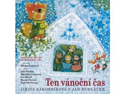 TEN VÁNOČNÍ ČAS + CD, JIŘINA RÁKOSNÍKOVÁ, zlatavelryba.cz (1)