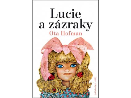 LUCIE A ZÁZRAKY, OTA HOFMAN, zlatavelryba.cz (1)