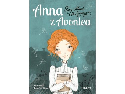 Anna z Avonlea, Lucy Maud Montgomeryová, zlatavelryba.cz, 1