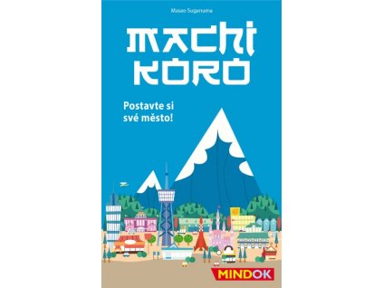 MACHI KORO, MINDOK, zlatavelryba.cz