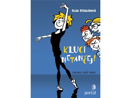 Kluci netančej!, Olga Stehlíková, zlatavelryba.cz 1