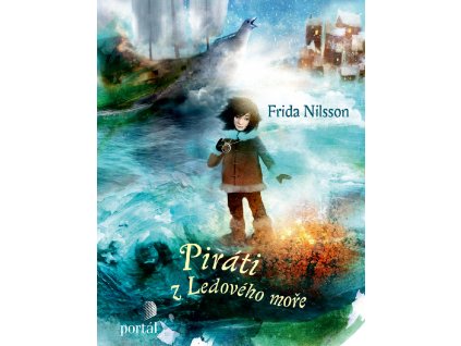 Piráti z Ledového moře, Frida Nilsson, zlatavelryba.cz 1