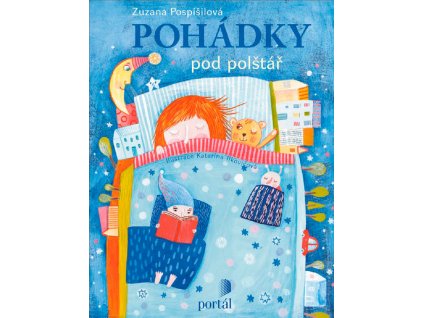 Pohádky pod polštář, Zuzana Pospíšilová, zlatavelryba.cz 1