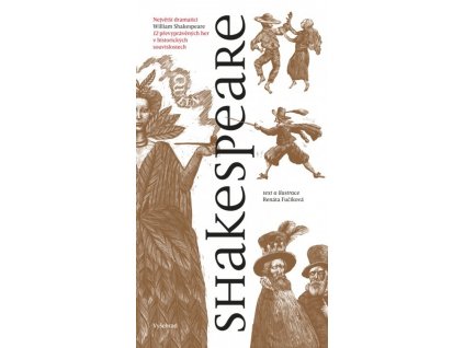 SHAKESPEARE, RENÁTA FUČÍKOVÁ, zlatavelryba.cz (1)