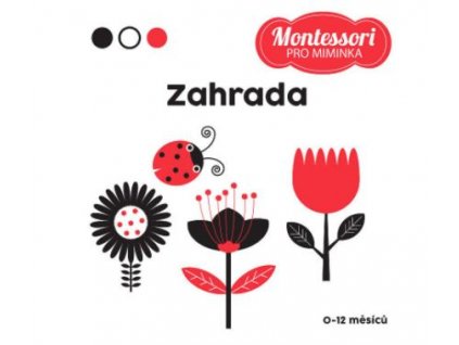 MONTESSORI PRO MIMINKA ZAHRADA, zlatavelryba.cz