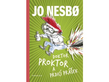 DOKTOR PROKTOR A PRDICÍ PRÁŠEK (1), JO NESBO, zlatavelryba.cz