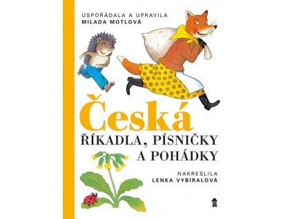 ČESKÁ ŘÍKADLA, PÍSNIČKY A POHÁDKY, MILADA MOTLOVÁ, zlatavelryba.cz (1)