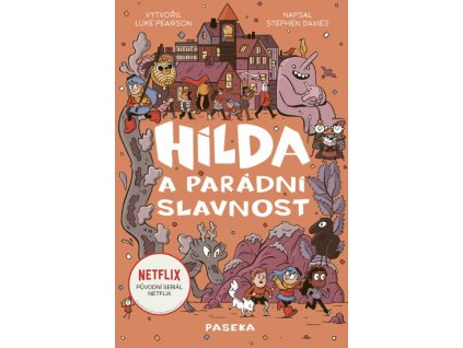 Hilda a parádní slavnost, Luke Pearson, zlatavelryba.cz, 1