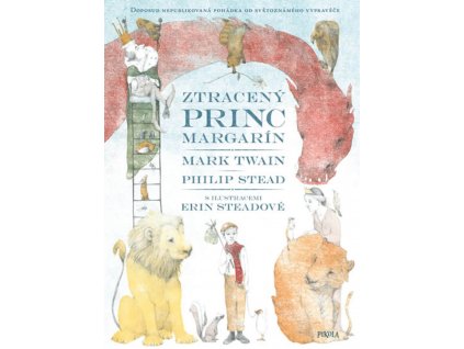 ZTRACENÝ PRINC MARGARÍN, MARK TWAIN, PHILIP STEAD, zlatavelryba.cz (1)