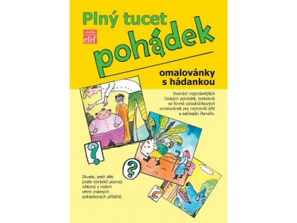 PLNÝ TUCET POHÁDEK, JIŘÍ FIXL, zlatavelryba.cz