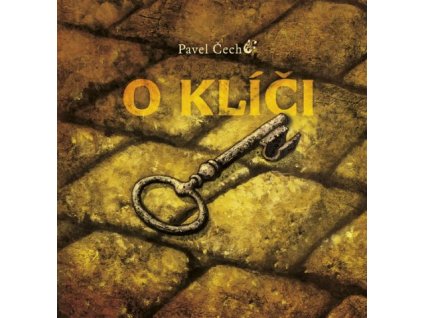 O KLÍČI, PAVEL ČECH, zlatavelryba.cz