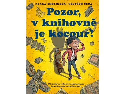 POZOR, V KNIHOVNĚ JE KOCOUR!, KLÁRA SMOLÍKOVÁ, zlatavelryba.cz (1)