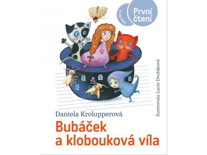 BUBÁČEK A KLOBOUKOVÁ VÍLA, DANIELA KROLUPPEROVÁ, zlatavelryba.cz (1)