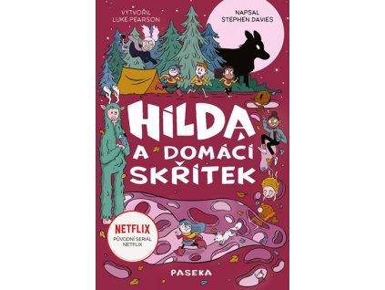HILDA A DOMÁCÍ SKŘÍTEK, DAVIES STEPHEN, zlatavelryba.cz