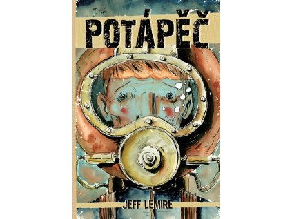 POTÁPĚČ, JEFF LEMIRE, zlatavelryba.cz (1)