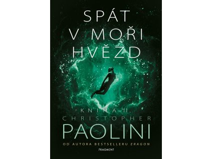 SPÁT V MOŘI HVĚZD KNIHA II, CHRISTOPHER PAOLINI, zlatavelryba.cz (1)