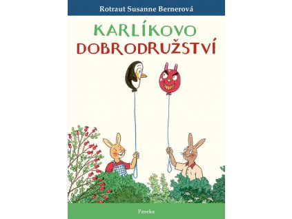 KARLÍKOVO DOBRODRUŽSTVÍ, ROTRAUT SUSANNE BERNEROVÁ, zlatavelryba.cz (1)