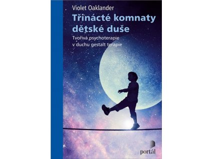 Třinácté komnaty dětské duše Oaklander, Violet, zlatavelryba.cz 1