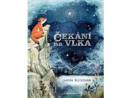 ČEKÁNÍ NA VLKA, SANDRA DIECKMANN, zlatavelryba.cz (1)