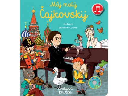 MŮJ MALÝ ČAJKOVSKIJ, EMILIE COLLET, zlatavelryba.cz