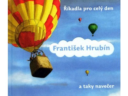 Říkadla pro celý den a taky navečer František Hrubín, zlatavelryba.cz