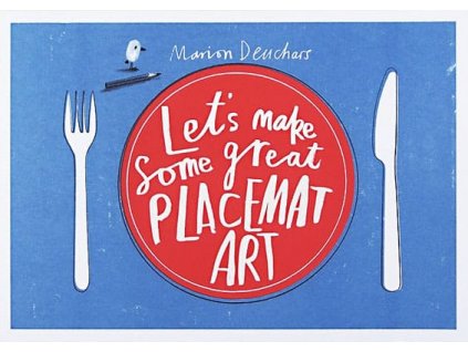 Let's Make Some Great Placemat Art