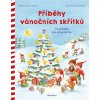 PŘÍBĚHY VÁNOČNÍCH SKŘÍTKŮ, 24 POHÁDEK PRO VÁNOČNÍ ČAS, INGRID UEBEOVÁ, KATJA UEBEOVÁ, zlatavelryba.cz (1)