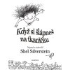 Když si šlápneš na tkaničku, Shel Silverstein, zlatavelryba.cz (1)
