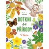 Dotkni se přírody v lese, Stéphanie Desbenoit, zlatavelryba.cz (1)