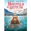 Brumla a Remcík Dokonalý svět, Julian Gough, zlatavelryba.cz (4)