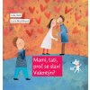 Mami, tati, proč se slaví Valentýn, Holá, Martišková, zlatavelryba (0)