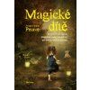 Magické dítě, Joseph Chilton Pearce, zlatavelryba.cz
