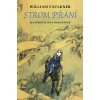 STROM PŘÁNÍ, PETR ONUFER, WILLIAM FAULKNER, zlatavelryba.cz (1)