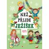 NEŽ PŘIJDE JEŽÍŠEK, VENDULA HEGEROVÁ, zlatavelryba.cz (1)