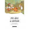 PĚT DĚTÍ A SKŘÍTEK, EDITH NESBITOVÁ, zlatavelryba.cz, 1