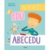 NAUČ EDU ABECEDU, STARÁ ESTER, STARÝ MILAN, zlatavelryba.cz