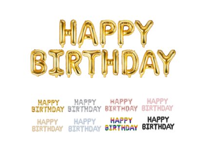 Fóliový balónkový nápis - HAPPY BIRTHDAY- různé barvy